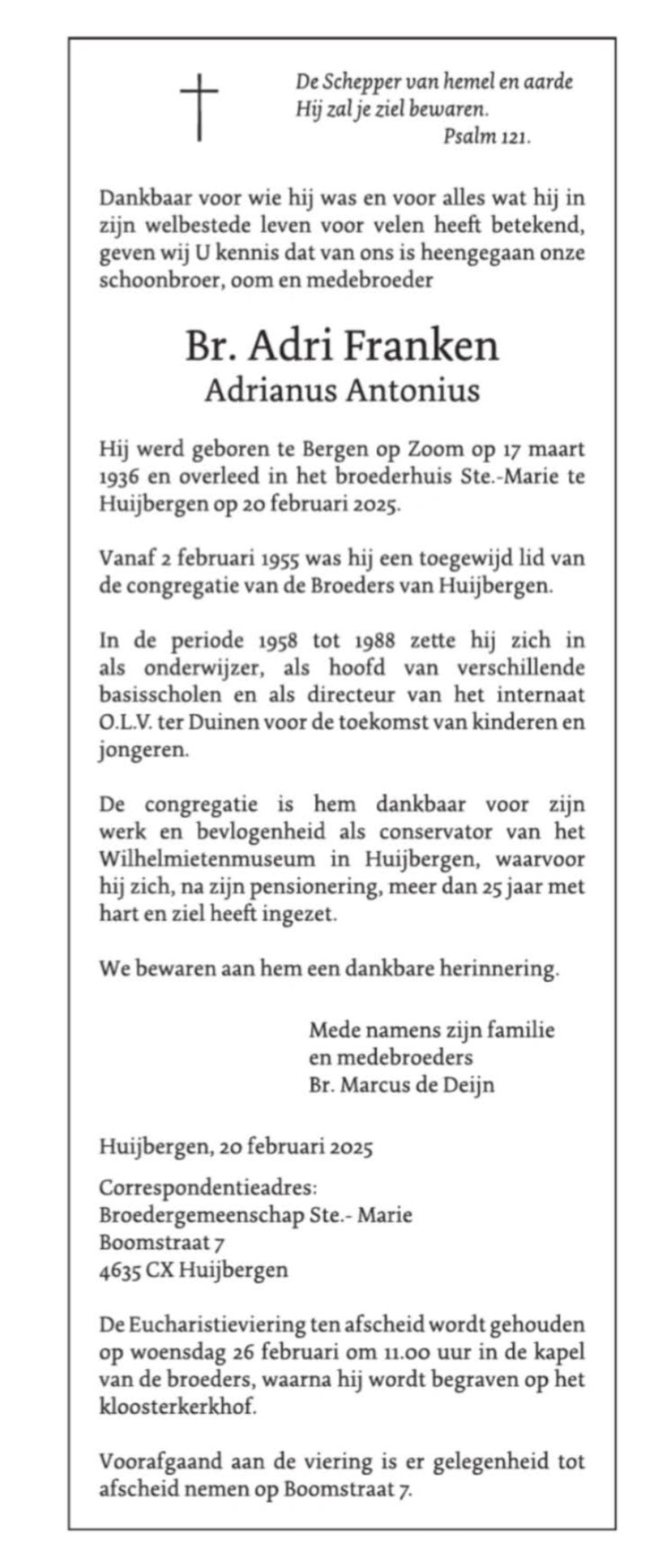 boeder Felix Huijbergen overleden